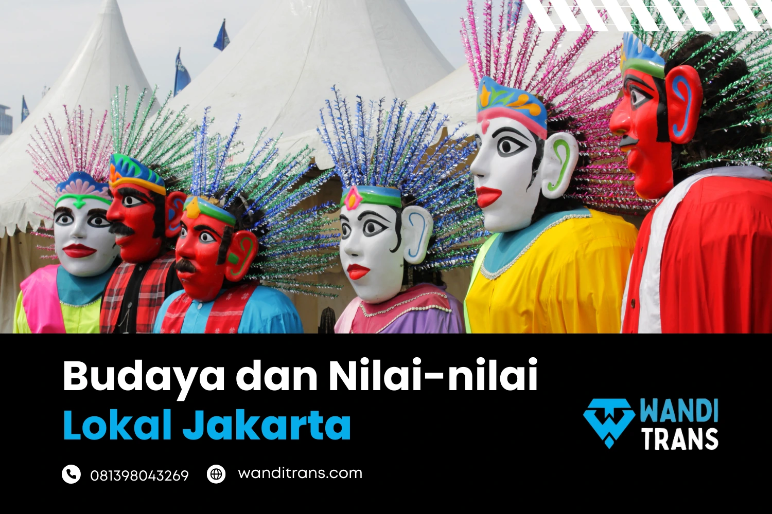 Budaya dan Nilai nilai Lokal Jakarta