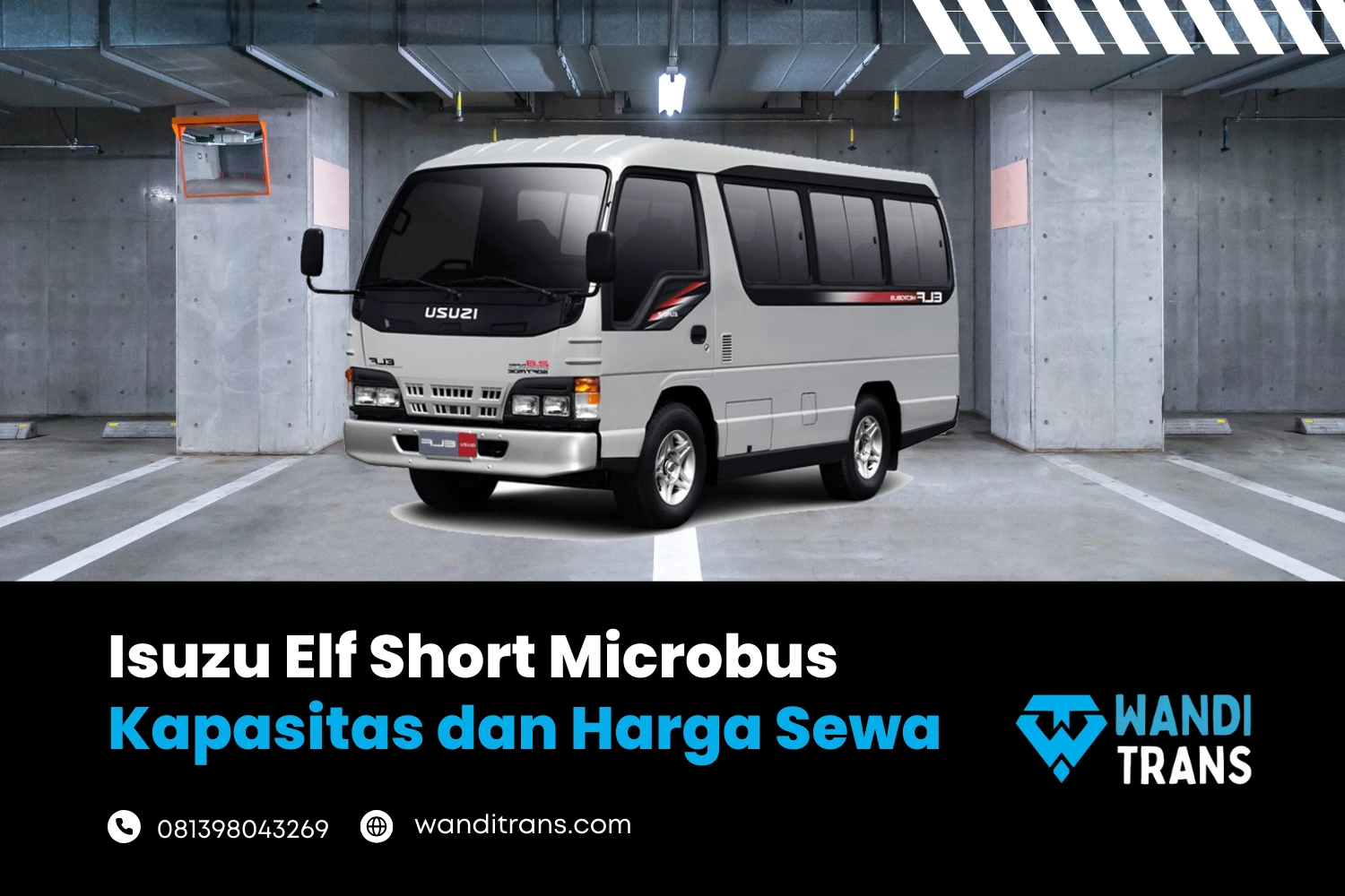 Isuzu Elf Short, Kapasitas dan Harga Sewanya