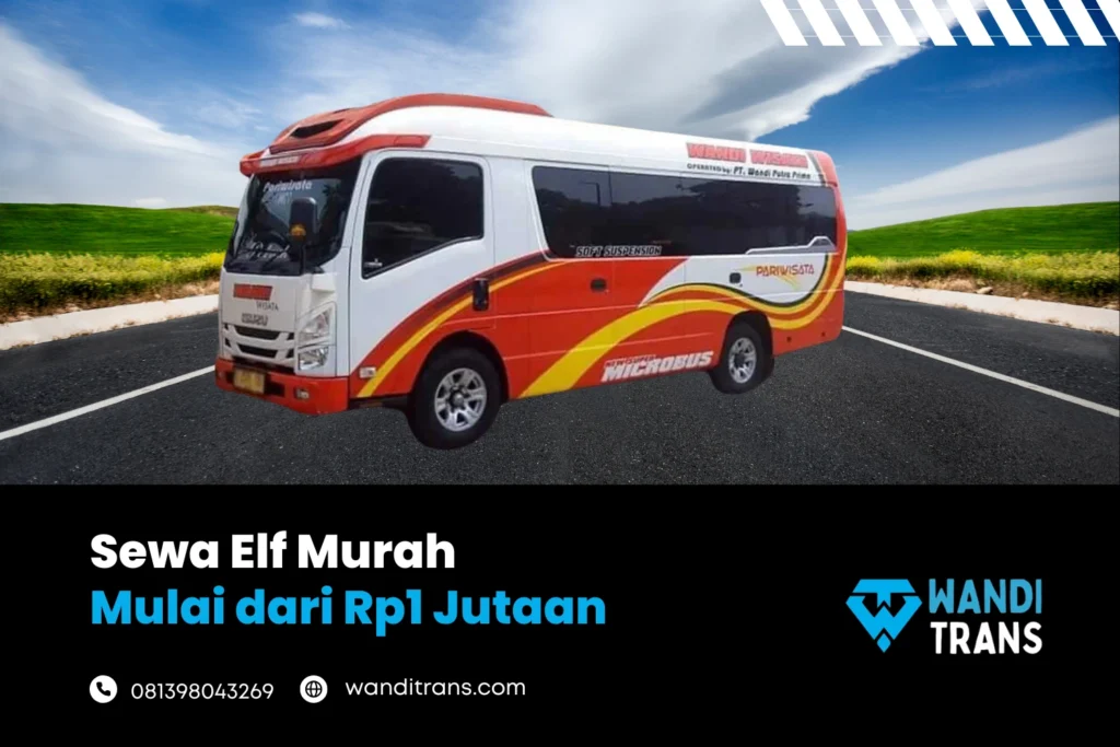 Sewa Elf Murah Mulai dari Rp1 Jutaan