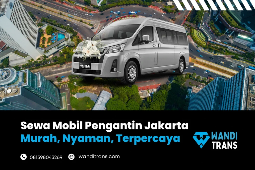 Sewa Mobil Pengantin Jakarta Murah, Nyaman dan Terpercaya