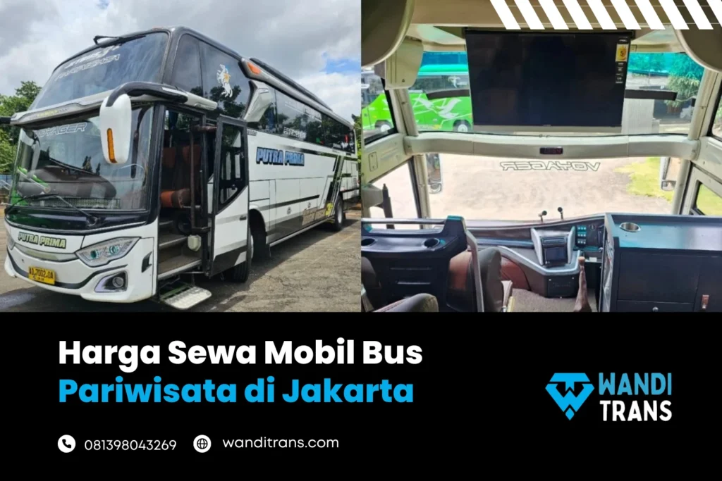 Harga Sewa Mobil Bus Pariwisata di Jakarta dan Tangerang