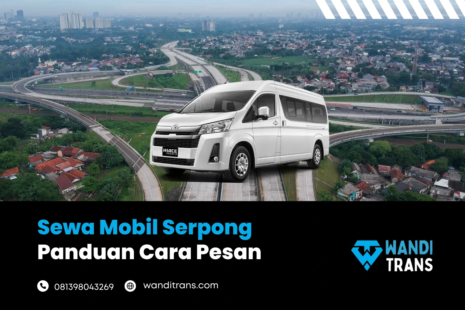 Sewa Mobil Serpong, Panduan Cara Pesan & Harga Terbaru