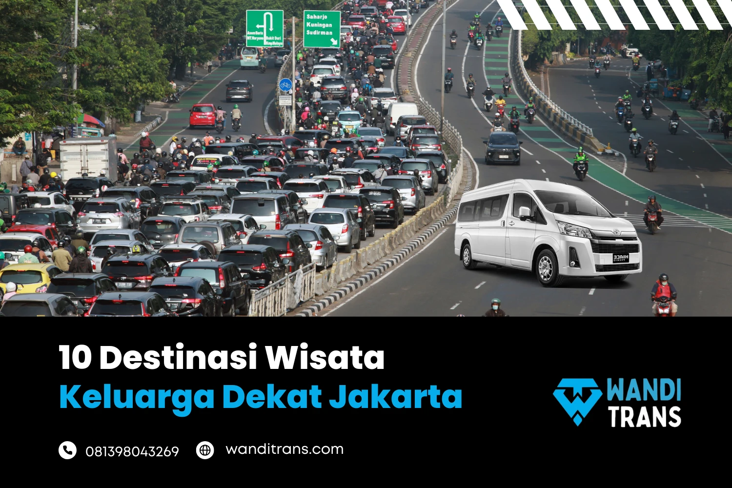 10 Destinasi Wisata Keluarga Dekat Jakarta yang Wajib Dikunjungi